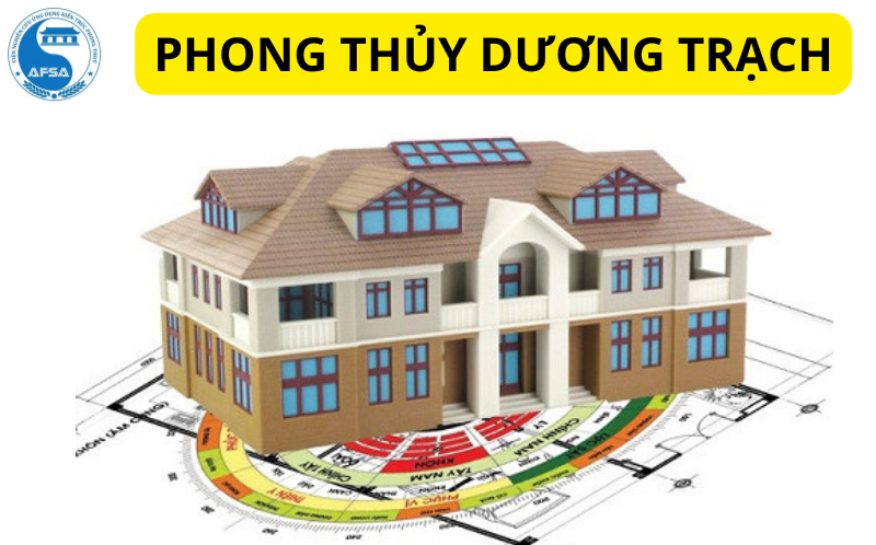 Phong thủy dương trạch